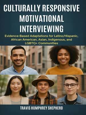 cover image of Culturally Responsive Motivational Interviewing